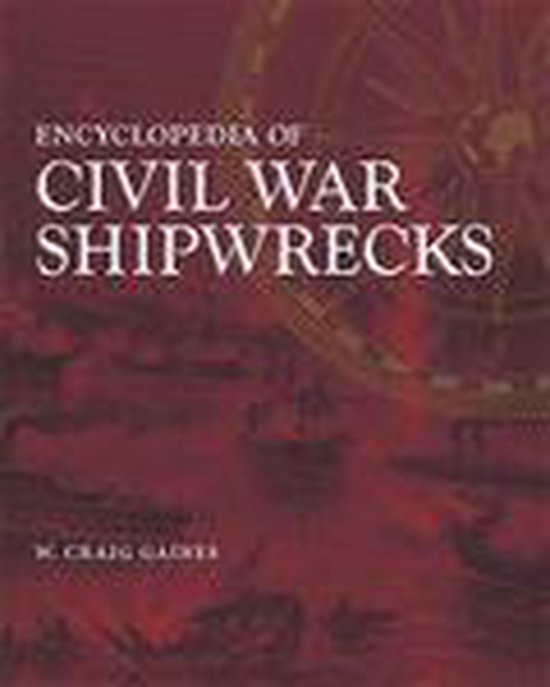 Encyclopedia of Civil War Shipwrecks - cover