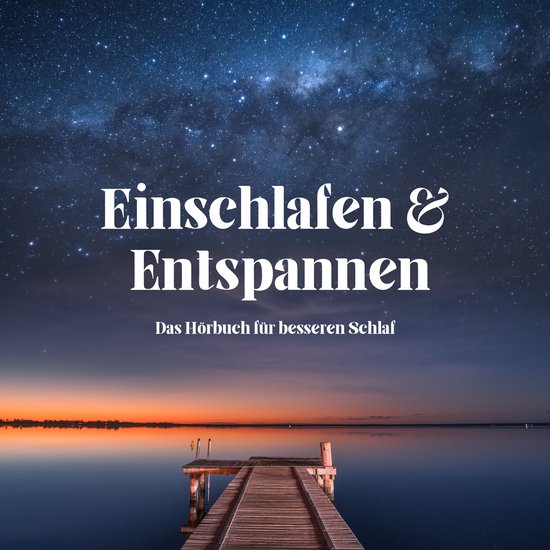 Einschlafen & Entspannen - cover