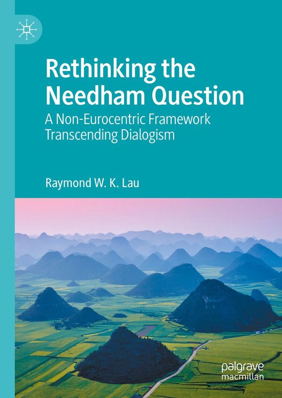 Rethinking the Needham Question - cover