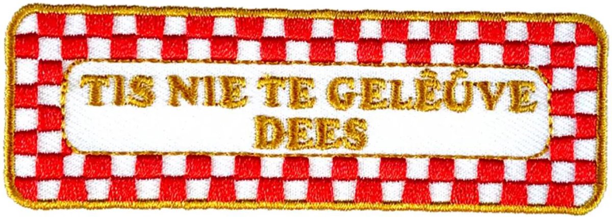 Oeteldonk embleem - Brabantse uitspraken - Nie te geleuve