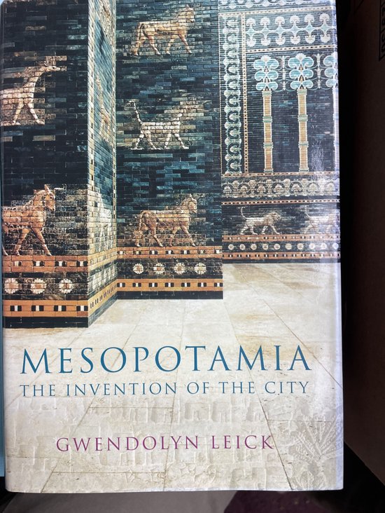 Mesopotamia: The Invention of the City -