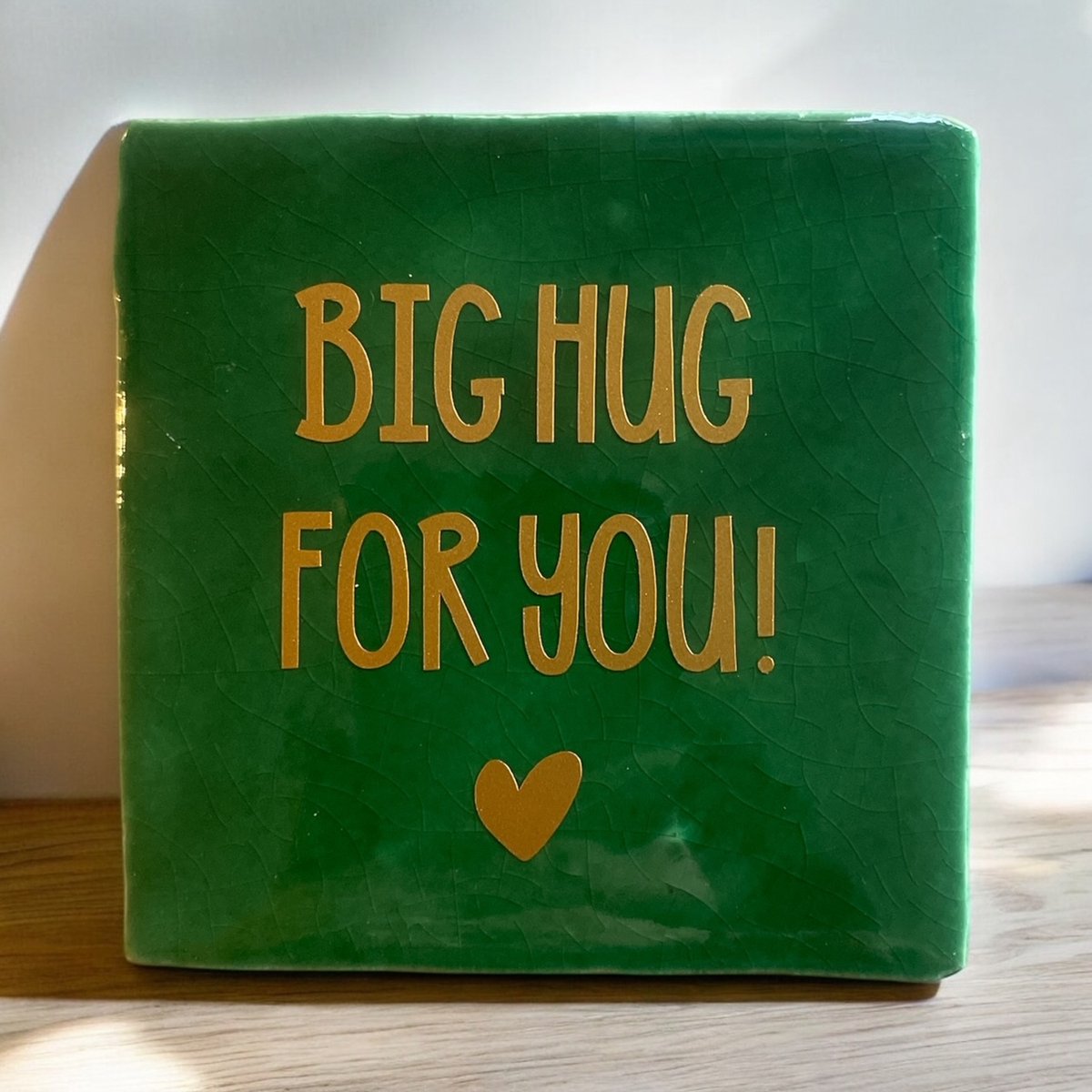 Hip Tegeltje met tekst-Big Hug for you-Groen-Spreuk-Cadeau-Kado-Sint-Kerst-Zomaar-Verjaardag