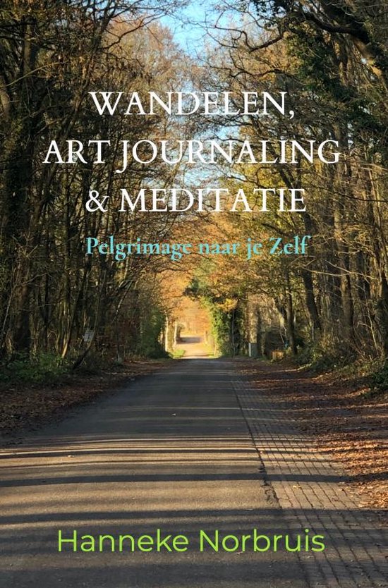 Wandelen, Art Journaling & Meditatie - cover