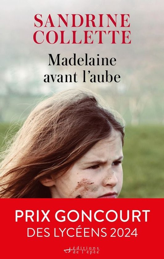 Madelaine avant l'aube - Prix Goncourt des lycéens 2024