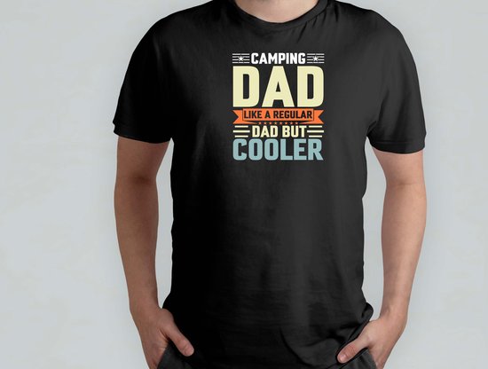 The Camping Dad Like a - T Shirt - BestDad - DadLife - SuperDad - CoolDad - BestePapa - PapaLeven - SuperPapa - CoolePapa
