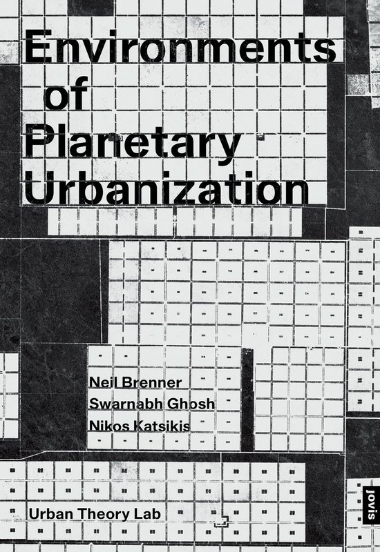 Environments of Planetary Urbanization - cover