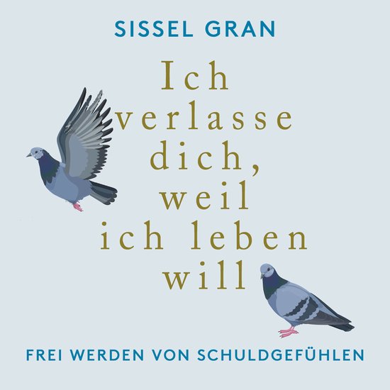 Ich verlasse dich, weil ich leben will - cover
