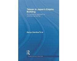 Taiwan in Japan's Empire-Building
