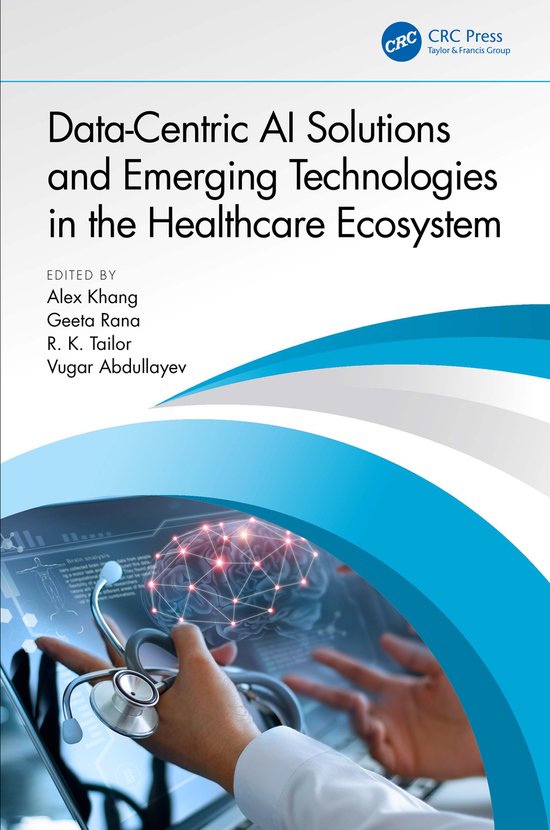 Data-Centric AI Solutions and Emerging Technologies in the H ... - cover