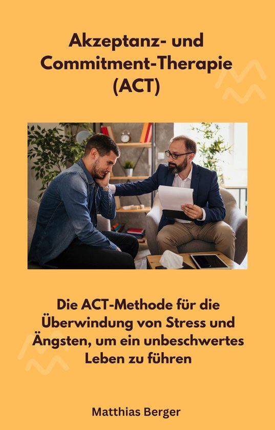 Akzeptanz- und Commitment-Therapie (ACT) - cover