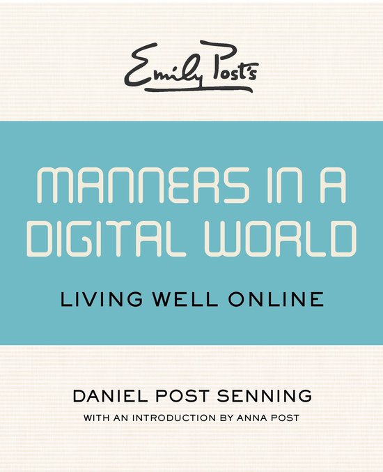 Emily Post's Manners in a Digital World - cover