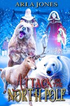 the north pole guardians 1 - Attack On The North Pole