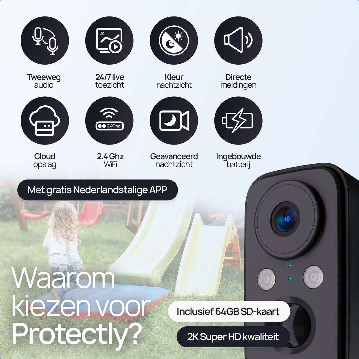 Afbeelding 2 van Protectly® Beveiligingscamera Draadloos Buiten – 2K HD 3MP - Bewakingscamera Voor Buiten - Buitencamera - Buiten Camera Met Nachtzicht - Security Camera - Oplaadbaar - Met WiFi en APP - Incl. 64GB SD - Zonnepaneel Optioneel - Zwart