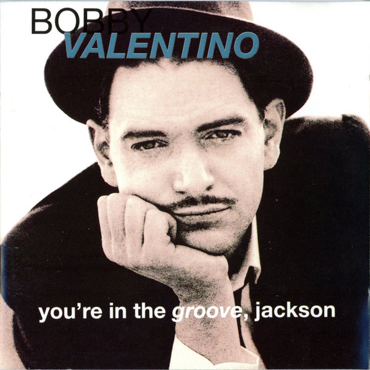 You're in the groove, Jackson