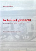 In het net gevangen: een joods gezin in de Tweede Wereldoorlog