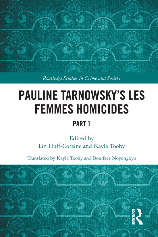Routledge Studies in Crime and Society- Pauline Tarnowsky's  ... - cover