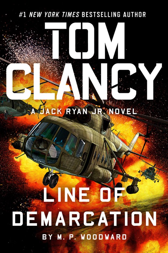 A Jack Ryan Jr. Novel- Tom Clancy Line of Demarcation