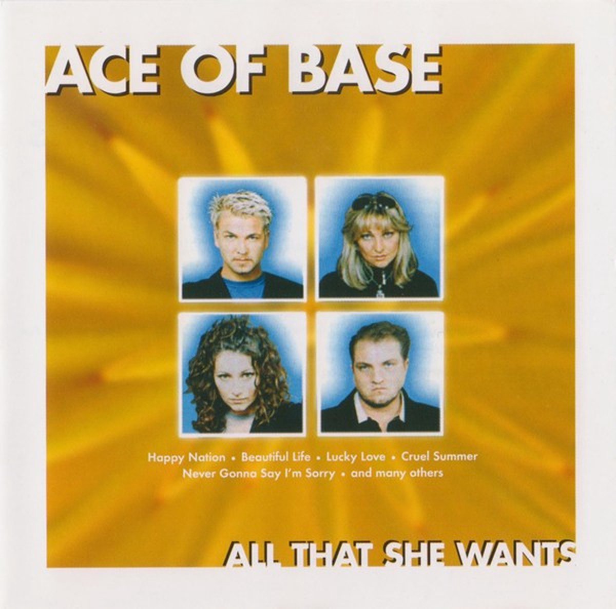 All That She Wants, Ace of Base CD (album) Muziek