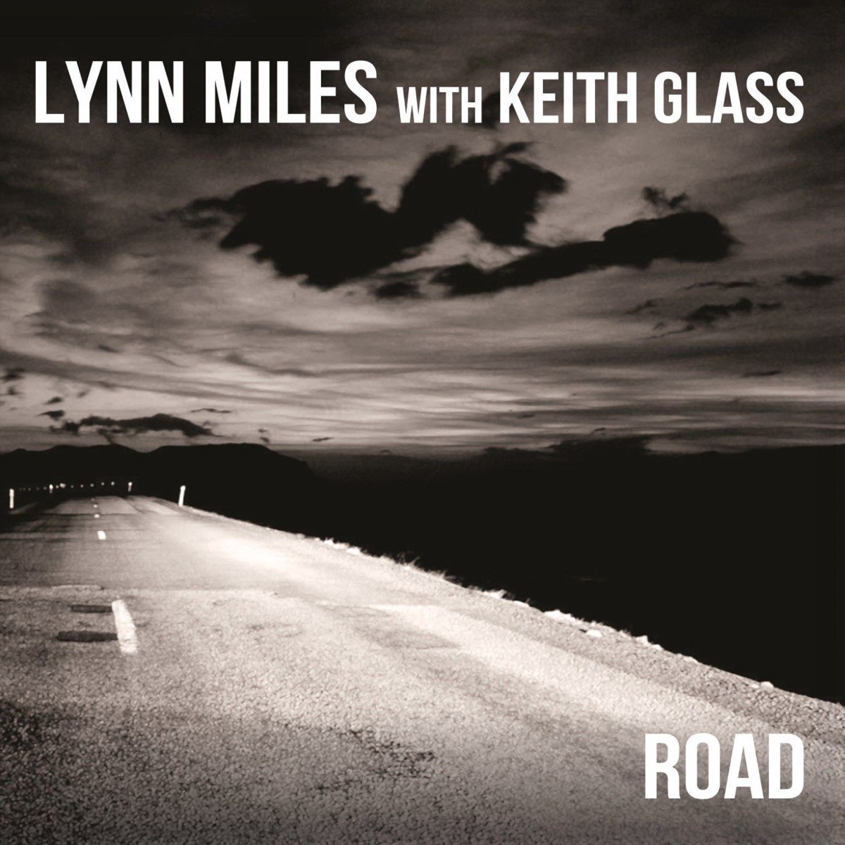 Lynn Miles With Keith Glass - Road (Live) (CD)