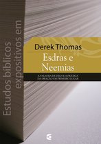 Estudos bíblicos expositivos - Estudos bíblicos expositivos em Esdras e Neemias