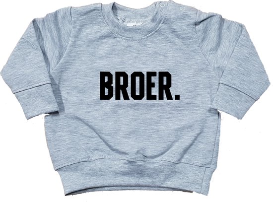 Sweater voor kind - BROER. - Grijs - Maat 98 - Big Brother - Ik word grote broer - Familie uitbreiding - Boy - Zwangerschapsaankondiging - Zwanger - Pregnant - Pregnancy announcement