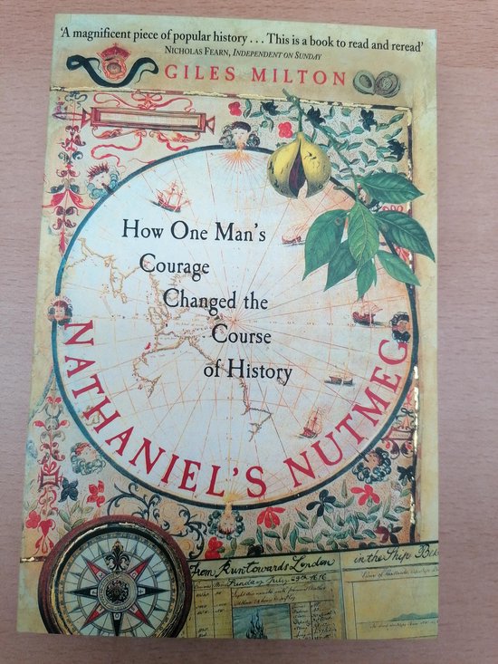 Nathaniels Nutmeg, Giles Milton 9780340696767 Boeken