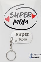 Super mom Sleutelhanger inclusief kaart- mama cadeau - moeder - Leuk kado voor je mama om te geven - 2.9 x 5.4CM