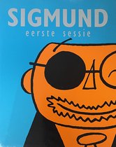 Sigmund Eerste Sessie Deel 1