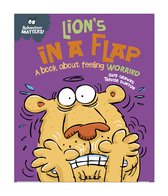Behaviour Matters 5 - Lion's in a Flap - A book about feeling worried