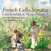 Marina Tarasova & Ivan Sokolov - French Cello Sonatas, Lalo, Koechlin & Pierné, Vol.1 (CD)