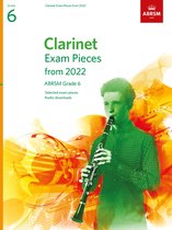 ABRSM Exam Pieces- Clarinet Exam Pieces from 2022, ABRSM Grade 6