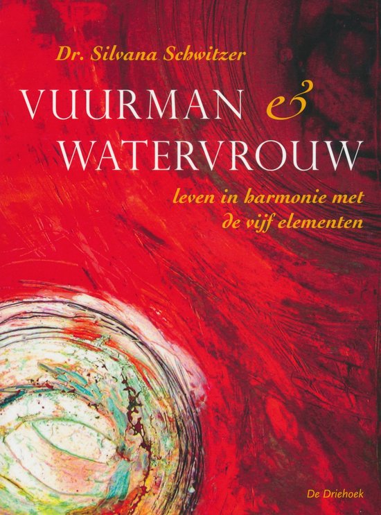 Cover van het boek 'Vuurman en watervrouw' van Silvana Schwitzer