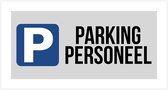 Pictogram/ bord | "Parking personeel" | 30 x 15 cm | Parkeren | Personeelsdienst | Werknemers | Parking vrijhouden | Rechthoek | Directie | Medewerkers | Staff | Grijs/ zwart | 2 stuks