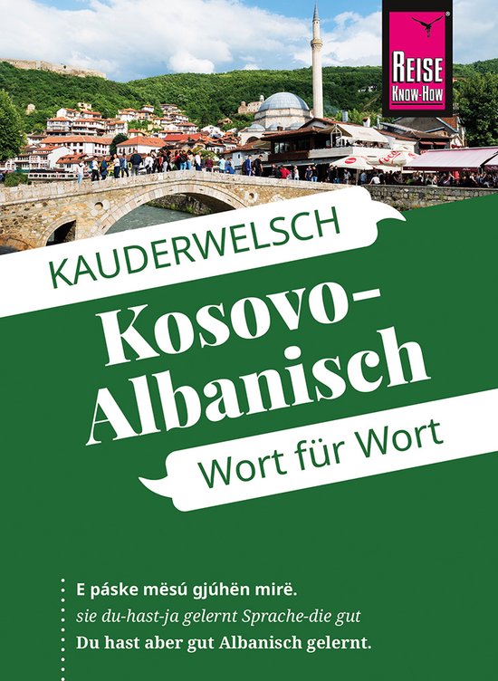 Koeth, W: Kosovo-Albanisch - Wort für Wort - cover