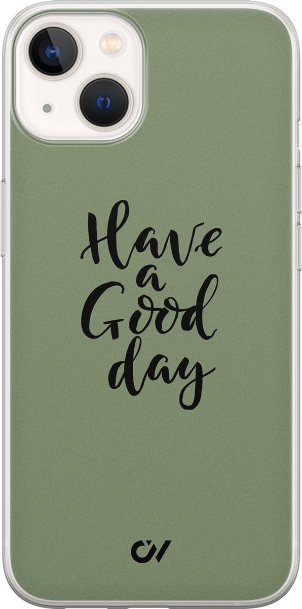Hoesje geschikt voor Apple iPhone 13 - Good Day - - Groen - Apple - Casevibes