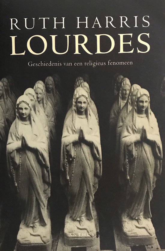 Lourdes - Geschiedenis van een religieus fenomeen - cover