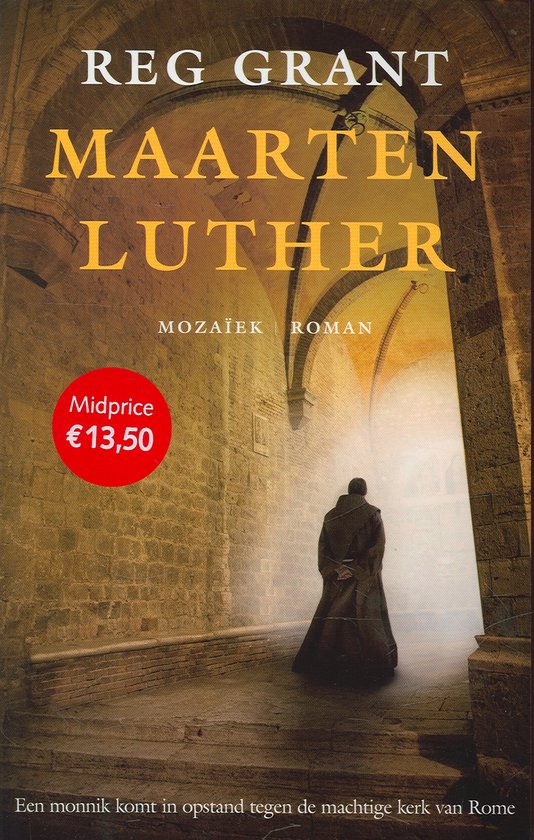 Cover van het boek 'Maarten Luther' van Reg Grant