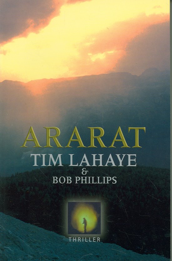 Cover van het boek 'Ararat' van Bill Phillips en Tim LaHaye