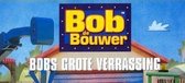 Bob De Bouwer Grote Verrassing N7745/1
