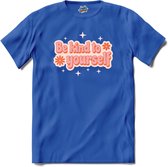 Flower power Be kind to yourself - T-Shirt - Heren - Royal Blue - Maat XL