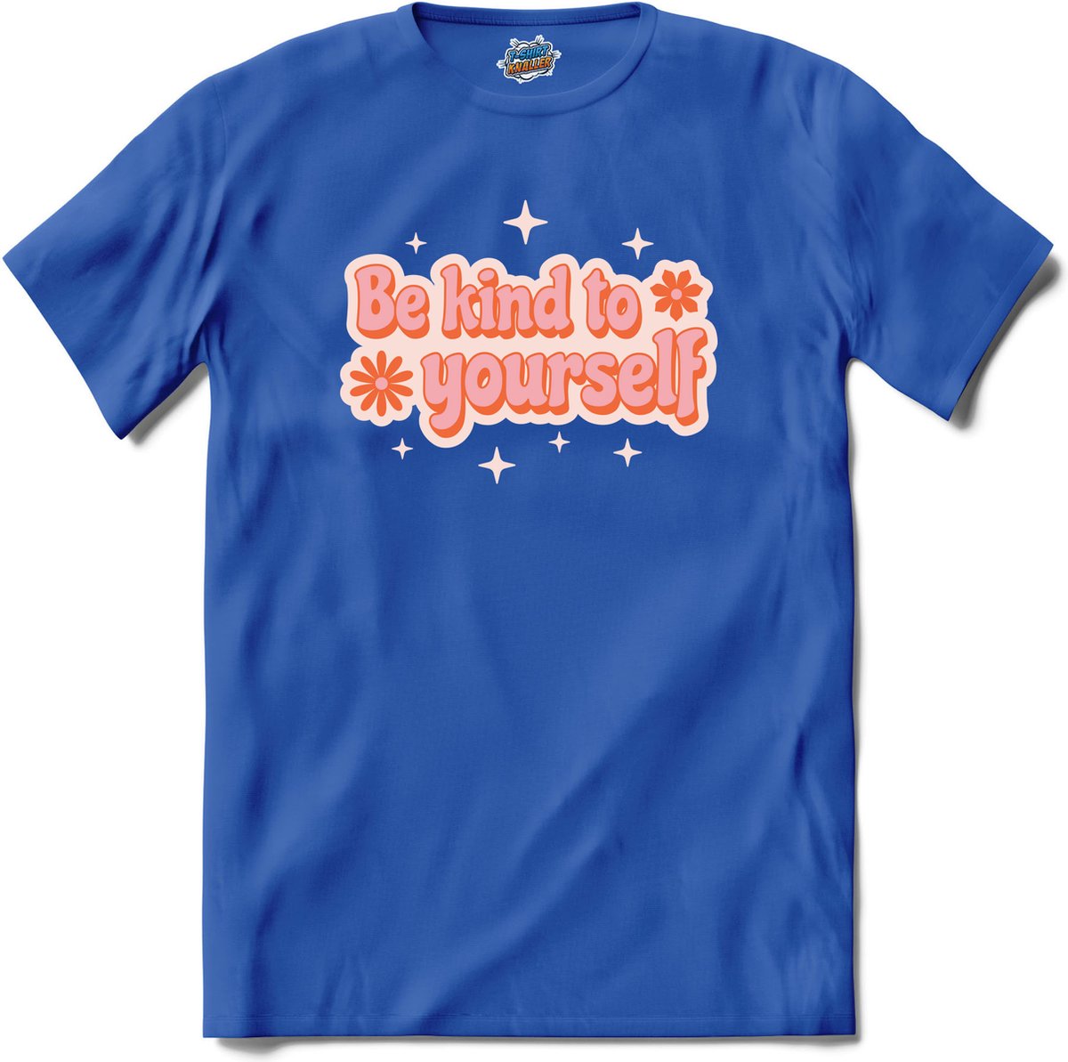 Flower power Be kind to yourself - T-Shirt - Meisjes - Royal Blue - Maat 6 jaar