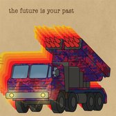 Brian Jonestown Massacre - The Future Is Your Past (Cd)