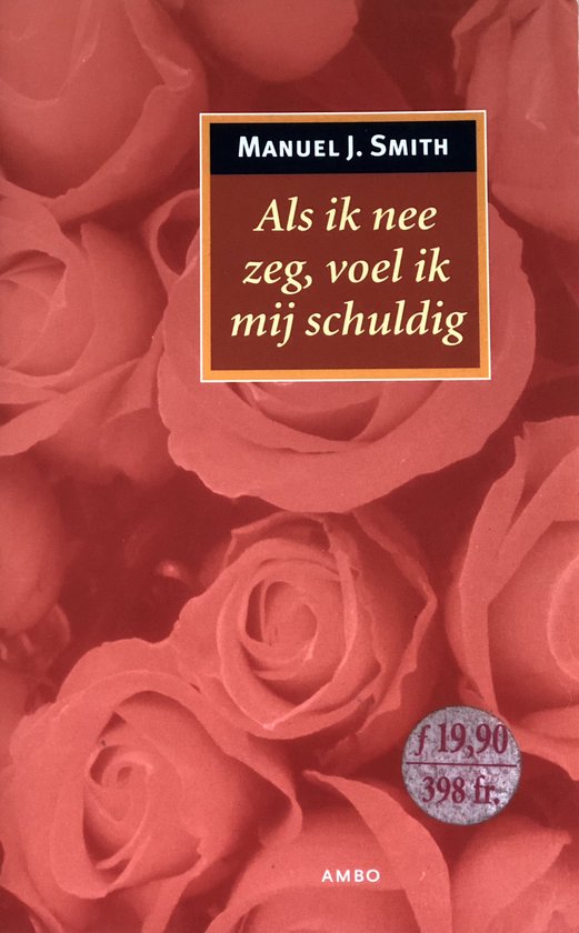9789026316135 - Als Ik Nee Zeg Voel Ik Me Schuldig