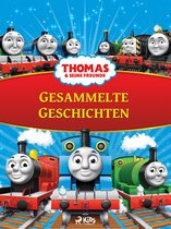 Thomas and Friends - Thomas und seine Freunde - Gesammelte Geschichten