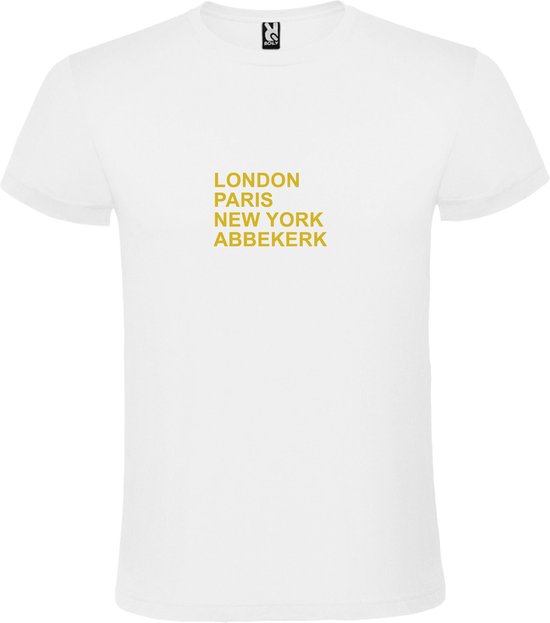 Wit T-shirt 'LONDON, PARIS, NEW YORK, ABBEKERK' Goud Maat 4XL