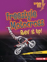 Lightning Bolt Books ® — Dirt Bike Zone - Freestyle Motocross