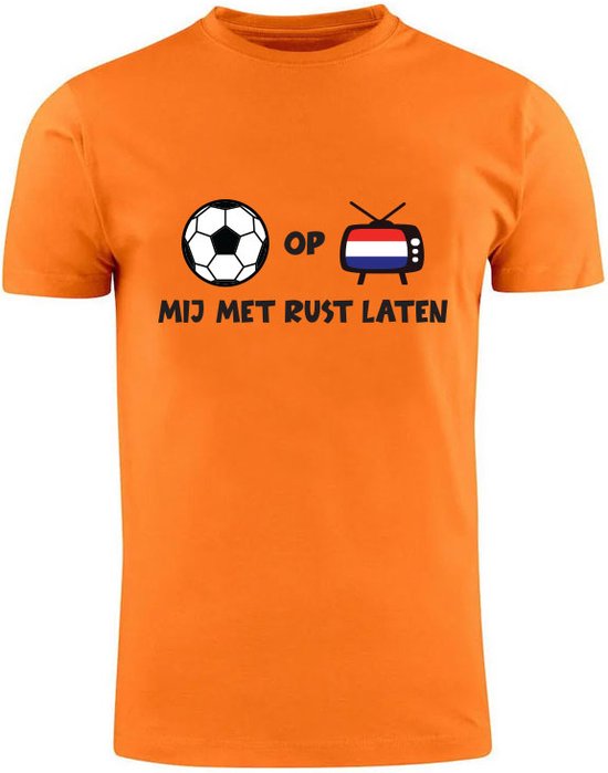 Voetbal op tv, mij met rust laten Oranje T-shirt - nederland - holland - wk - ek