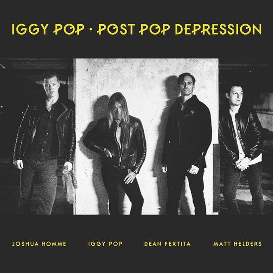 Albumhoes met Iggy Pop en drie mannen in leren jassen. Gele tekst: 'IGGY POP POST POP DEPRESSION'.