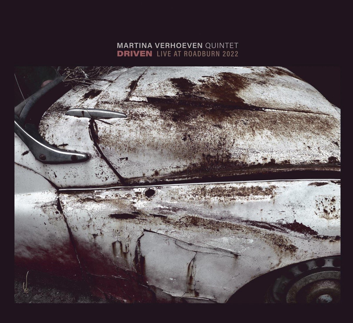 Martina Verhoeven Quintet - Driven- Live At Roadburn 2022 (CD)