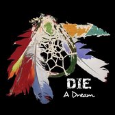 Die - A Dream (CD)